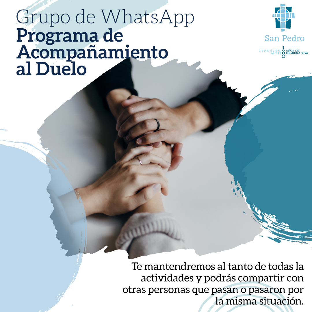 Estrenamos Grupo de WhatsApp del Programa de Acompañamiento al Duelo ¡Únete!